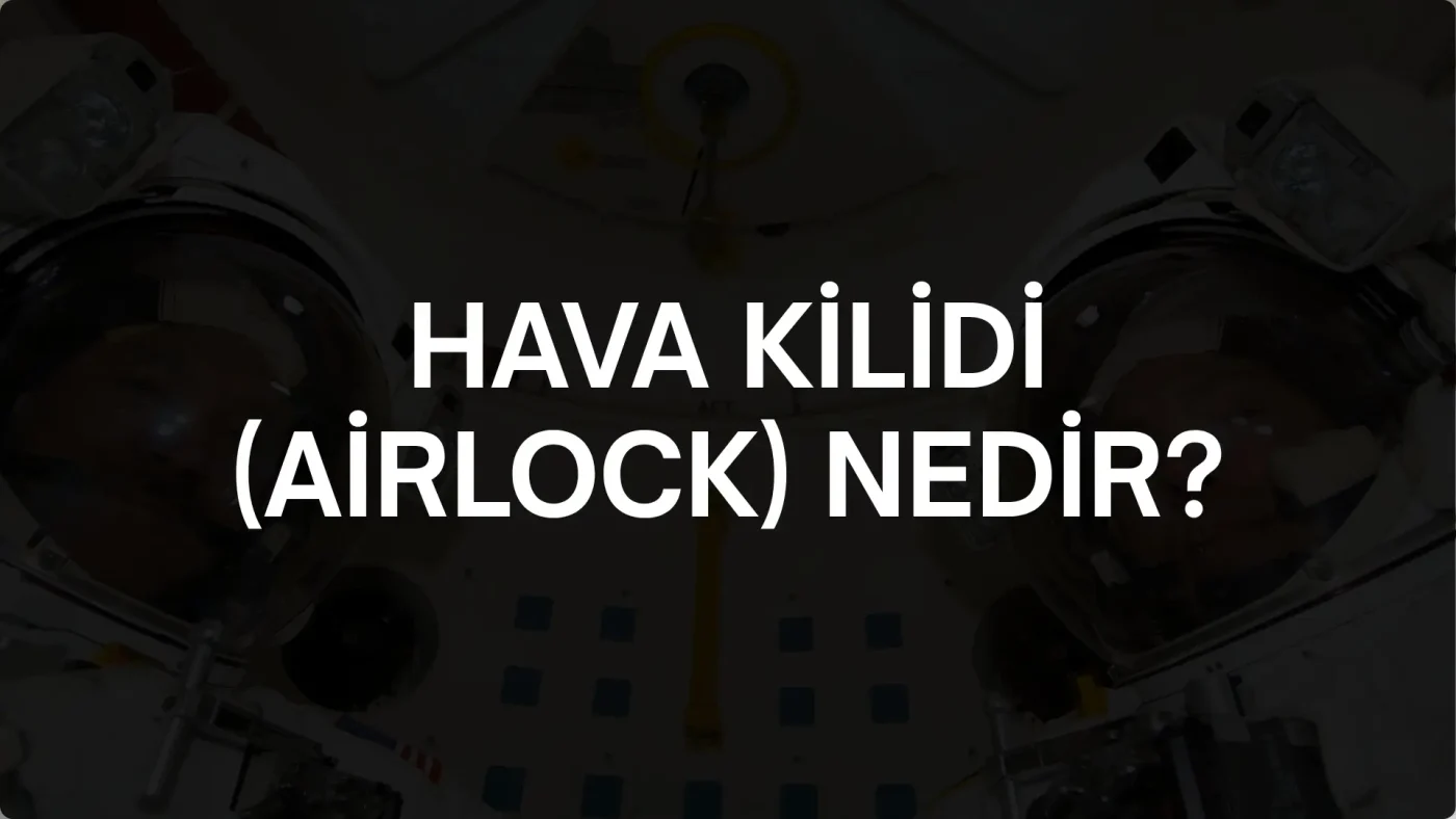 Hava Kilidi Nedir?
